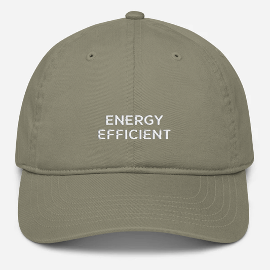 'Energy Efficient' Embroidered Organic Baseball Hat