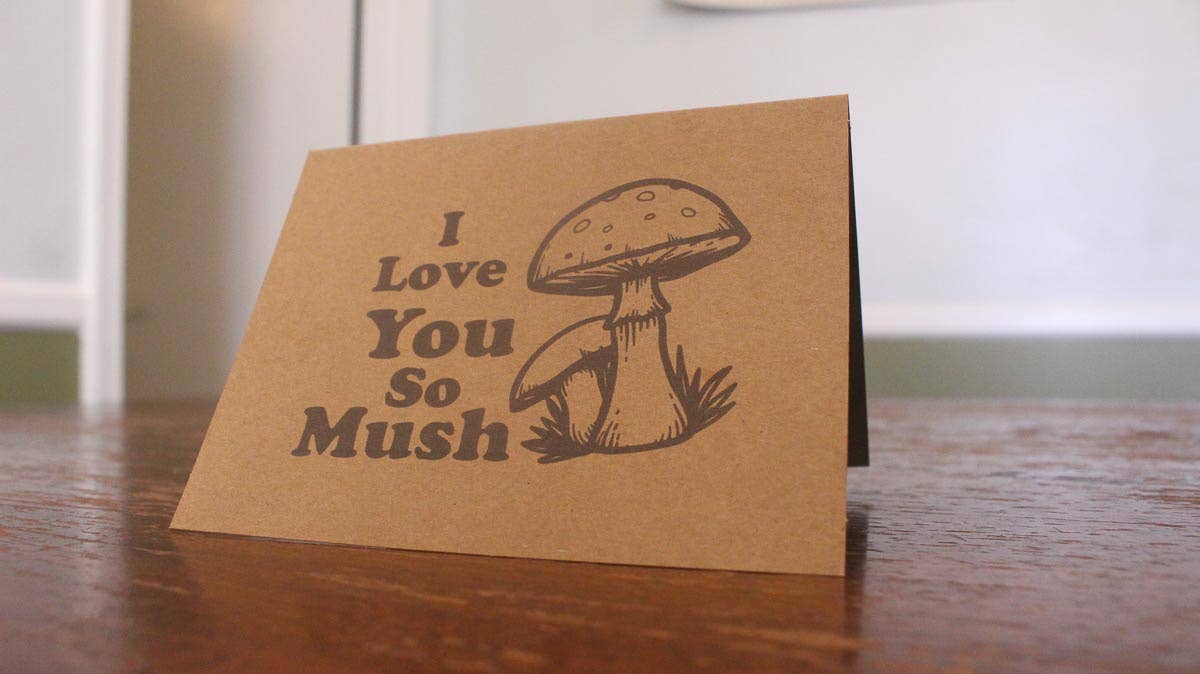 I Love You So Mush: Mushroom Love Note Greeting Card