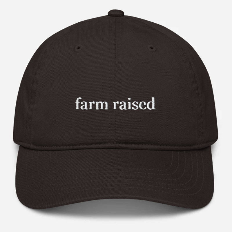'Farm Raised' Embroidered Organic Baseball Hat