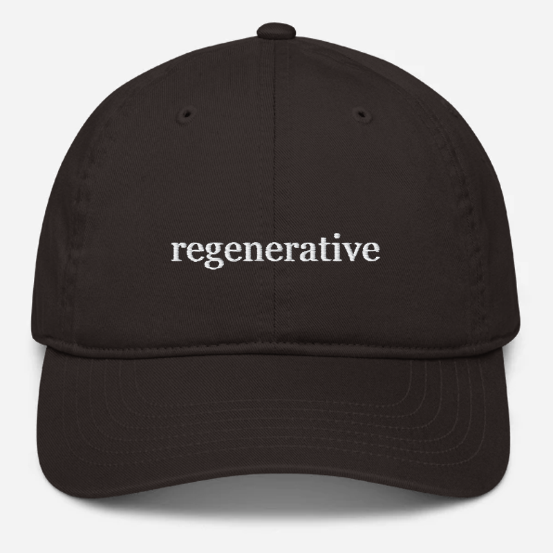 'Regenerative' Embroidered Organic Baseball Hat