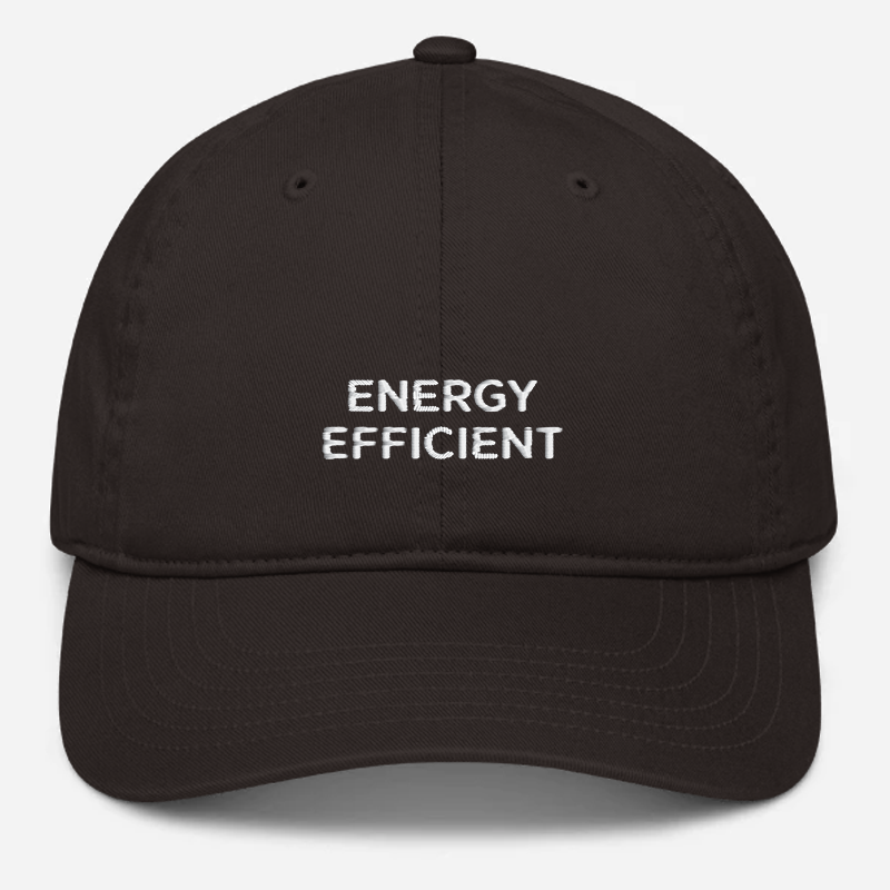 'Energy Efficient' Embroidered Organic Baseball Hat
