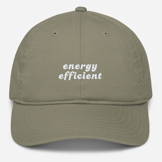 'Energy Efficient' Embroidered Organic Baseball Hat