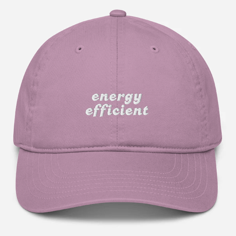 'Energy Efficient' Embroidered Organic Baseball Hat