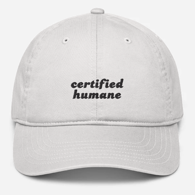 'Certified Humane' Embroidered Organic Baseball Hat